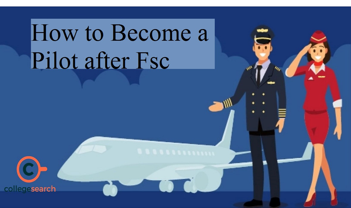 How to Become a Pilot after FSC?